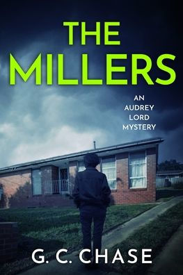 The Millers: An Audrey Lord Mystery