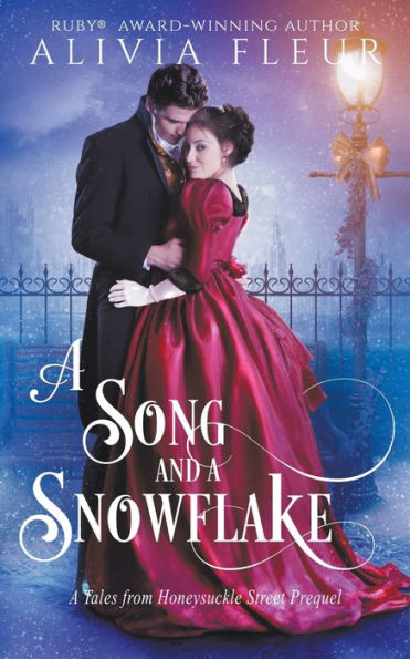 A Song And A Snowflake: A Tales From Honeysuckle Street Prequel