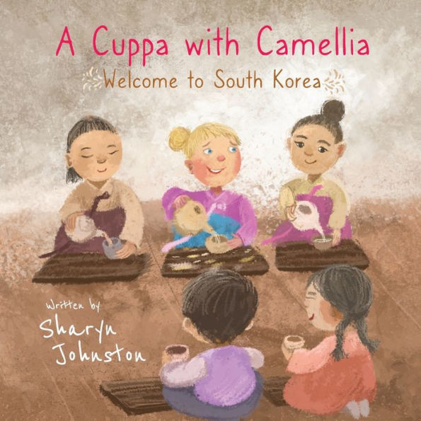 A Cuppa With Camellia - Welcome To South Korea