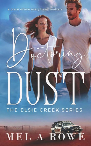 Doctoring Dust (Elsie Creek Series)