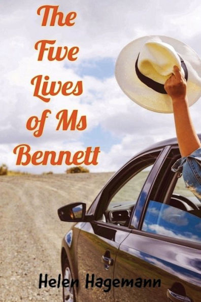 The Five Lives Of Ms Bennett