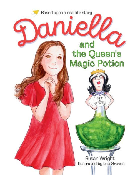 Daniella And The Queen'S Magic Potion