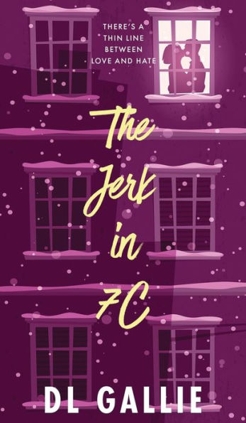 The Jerk In 7C (Hardcover Special Edition)