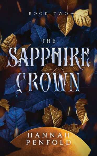 The Sapphire Crown: A Fantasy Romance Series