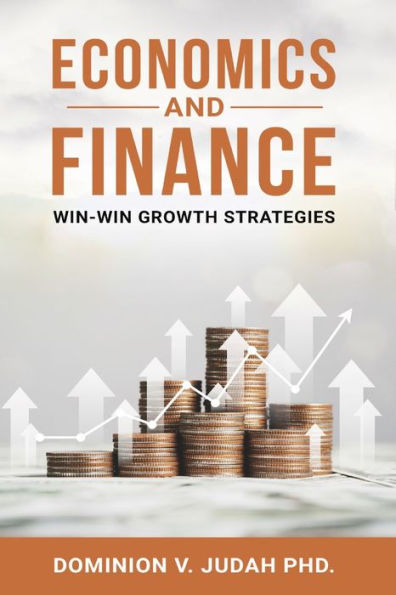 Economics And Finance: Win-Win Growth Strategies