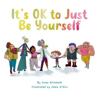 It'S Ok To Just Be Yourself