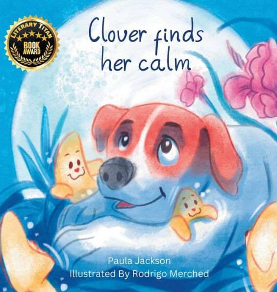 Clover Finds Her Calm