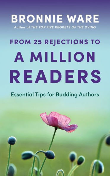 From 25 Rejections To A Million Readers: Essential Tips For Budding Authors