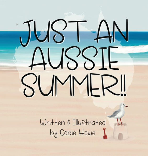 Just An Aussie Summer
