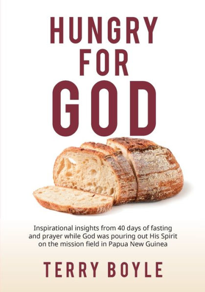 Hungry For God: A More Meaningful Relationship With God