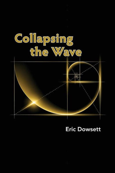 Collapsing The Wave