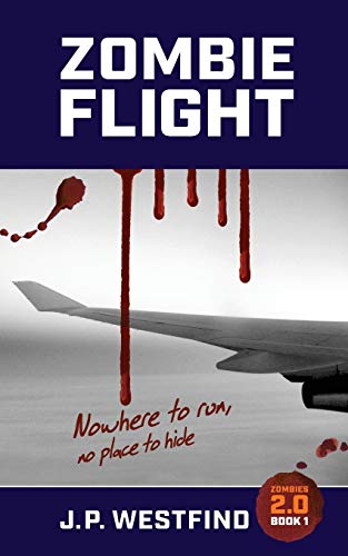 ZOMBIE FLIGHT (Zombies 2.0)