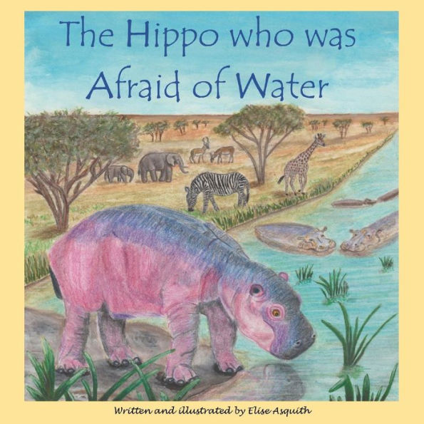 The Hippo Who Was Afraid Of Water