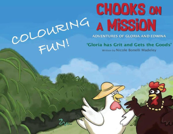 Gloria Has Grit And Gets The Goods: Colouring Fun!