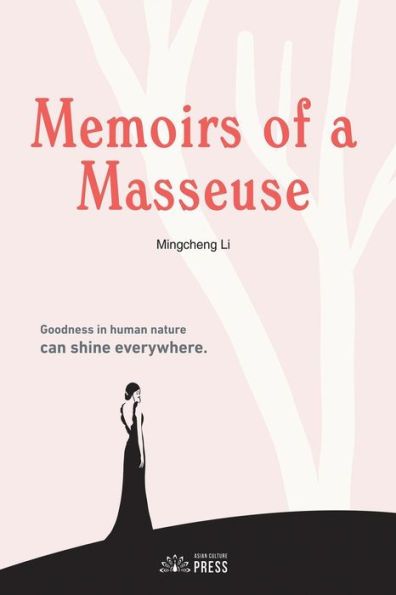 Memoirs Of A Masseuse
