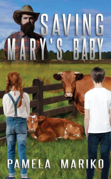 Saving Mary's Baby - 9780648563419