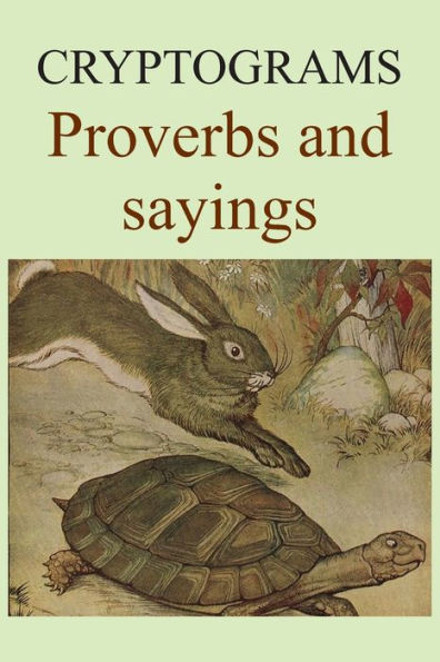 Cryptograms: Proverbs And Sayings (2)
