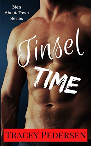 Tinsel Time! (Men about Town)