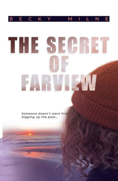 The Secret Of Farview