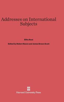 Addresses On International Subjects