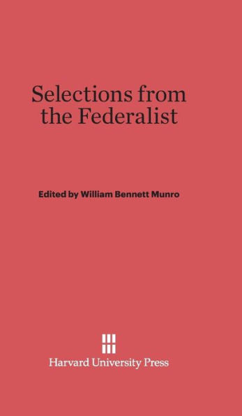 Selections From The Federalist