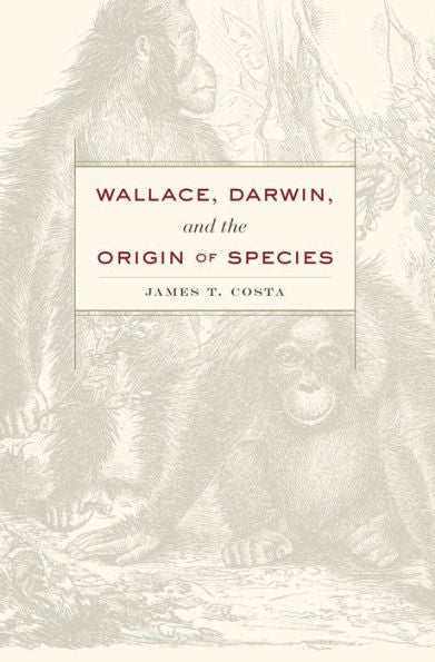 Wallace, Darwin, And The Origin Of Species