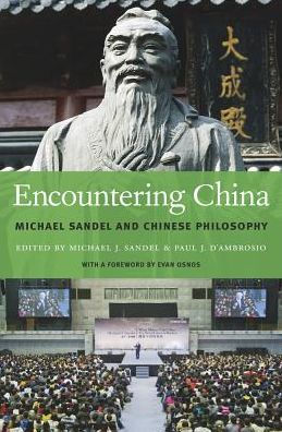 Encountering China: Michael Sandel And Chinese Philosophy