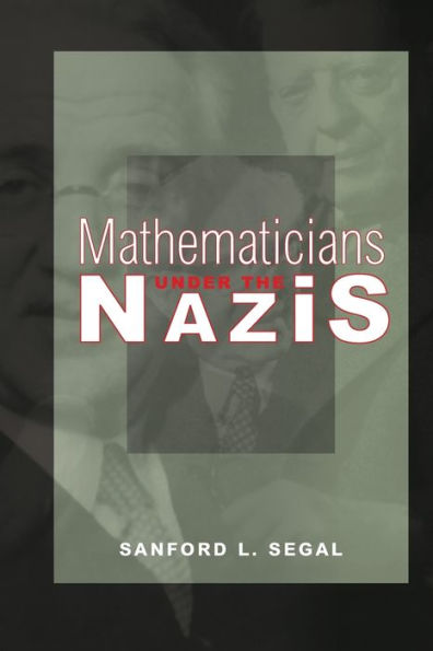 Mathematicians Under The Nazis