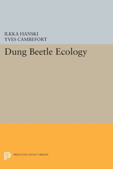 Dung Beetle Ecology (Princeton Legacy Library, 1195)