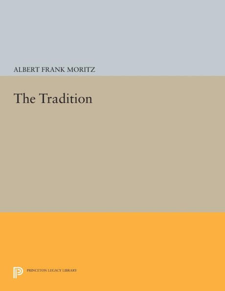 The Tradition (Princeton Series Of Contemporary Poets, 79)