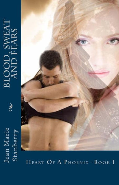 Blood, Sweat And Fears (Heart Of A Phoenix)