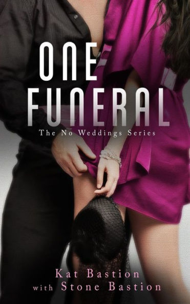One Funeral (No Weddings)