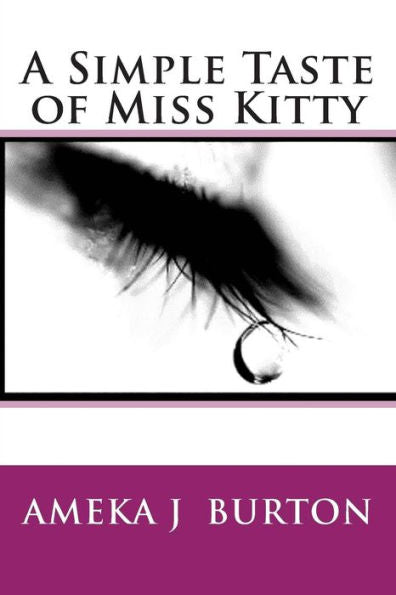 A Simple Taste Of Miss Kitty