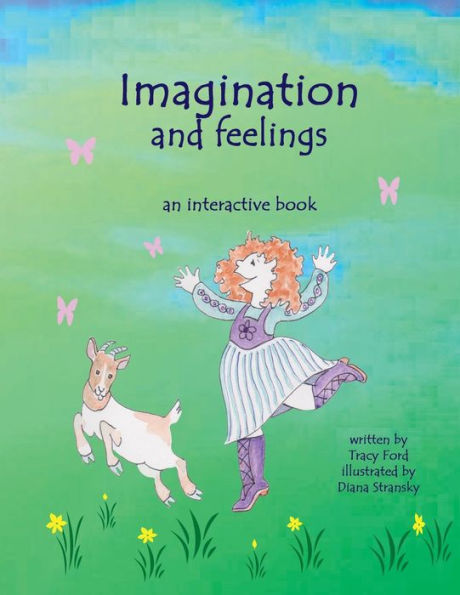 Imagination And Feelings: An Interactive Book