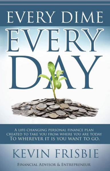 Every Dime Every Day