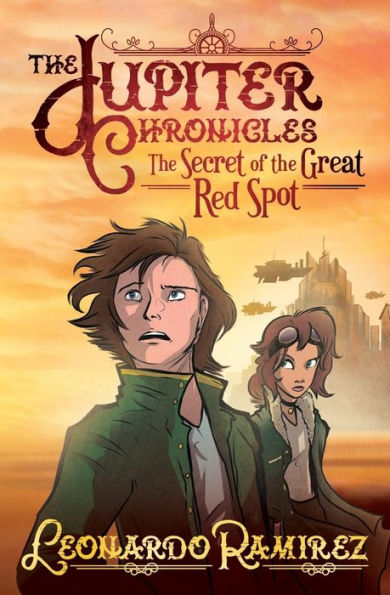 The Secret Of The Great Red Spot (Jupiter Chronicles)