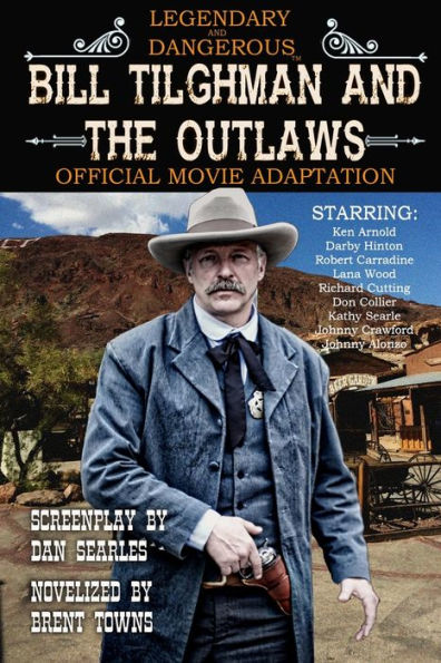 Bill Tilghman And The Outlaws