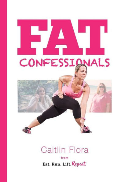 Fat Confessionals