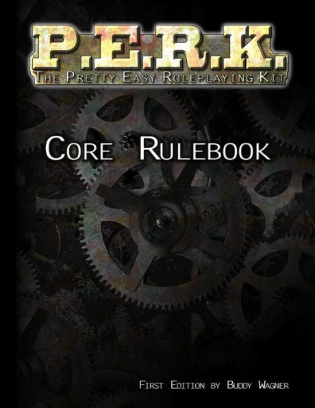 P.E.R.K. Core Rulebook