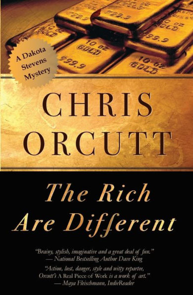 The Rich Are Different (The Dakota Stevens Mysteries)