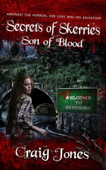 Son Of Blood (Uk Edition) (The Secrets Of Skerries)