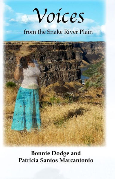 Voices From The Snake River Plain