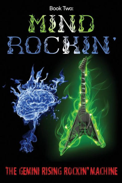 Book Two: Mind Rockin'