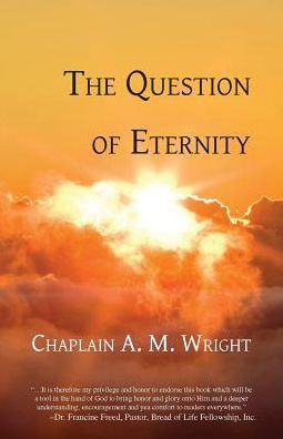 The Question Of Eternity