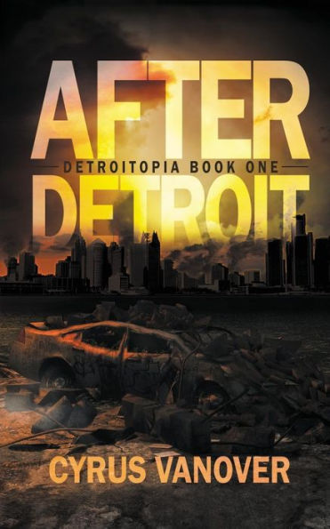 After Detroit (Detroitopia)