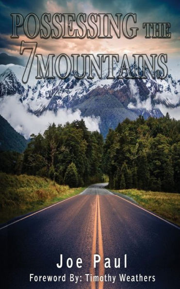 Possessing The Seven Mountains