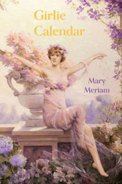 Girlie Calendar (The Lillian Trilogy)