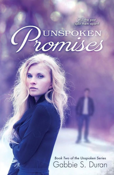 Unspoken Promises (Unspoken Series)