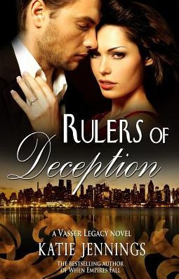 Rulers Of Deception: A Vasser Legacy Novel (The Vasser Legacy)