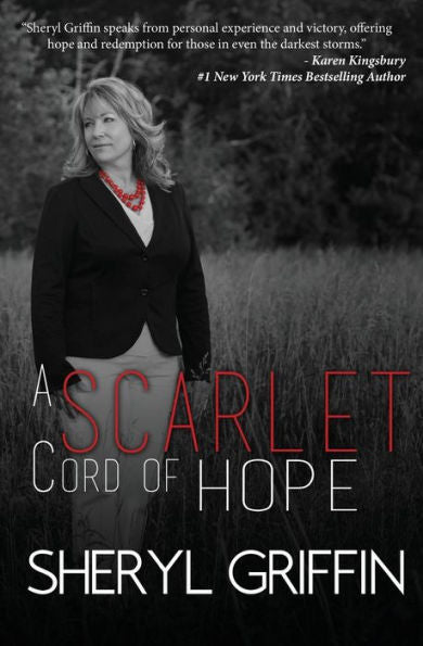 A Scarlet Cord Of Hope: Updated & Expanded